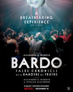 Bardo: False Chronicle of a Handful of Truths 2022