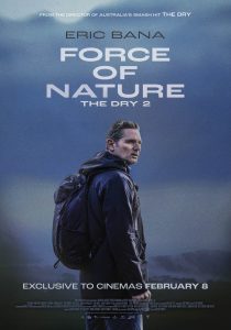 Storyline Movie Force of Nature: The Dry 2 2024