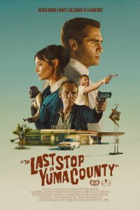 Storyline Movie The Last Stop in Yuma County 2024